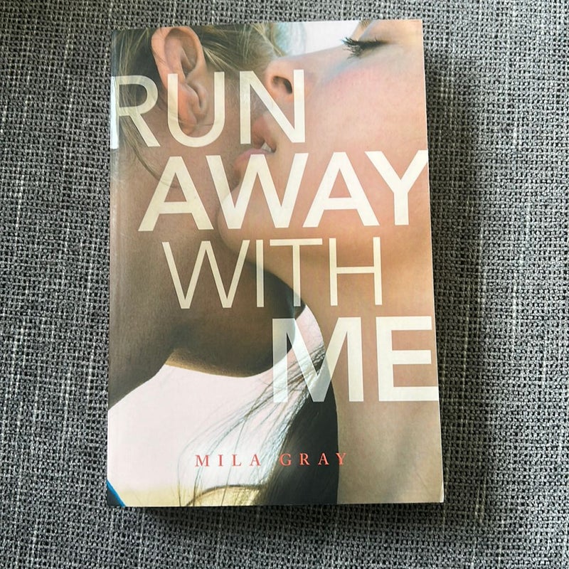 Run Away with Me