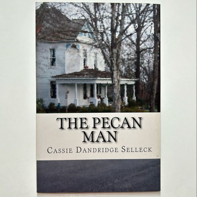 The Pecan Man