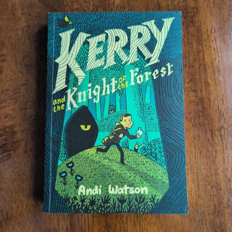 Kerry and the Knight of the Forest