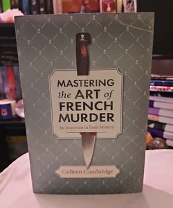Mastering The Art Of French Murder