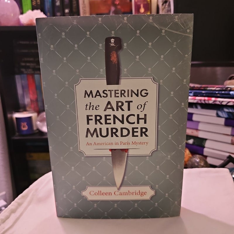 Mastering The Art Of French Murder