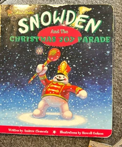 Snowden and the Christmas Joy Parade