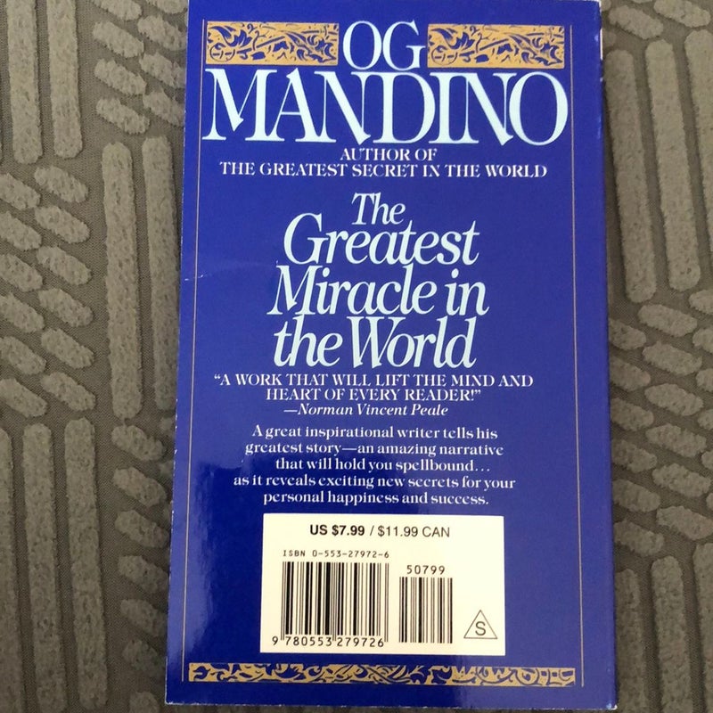 The Greatest Miracle in the World by Og Mandino