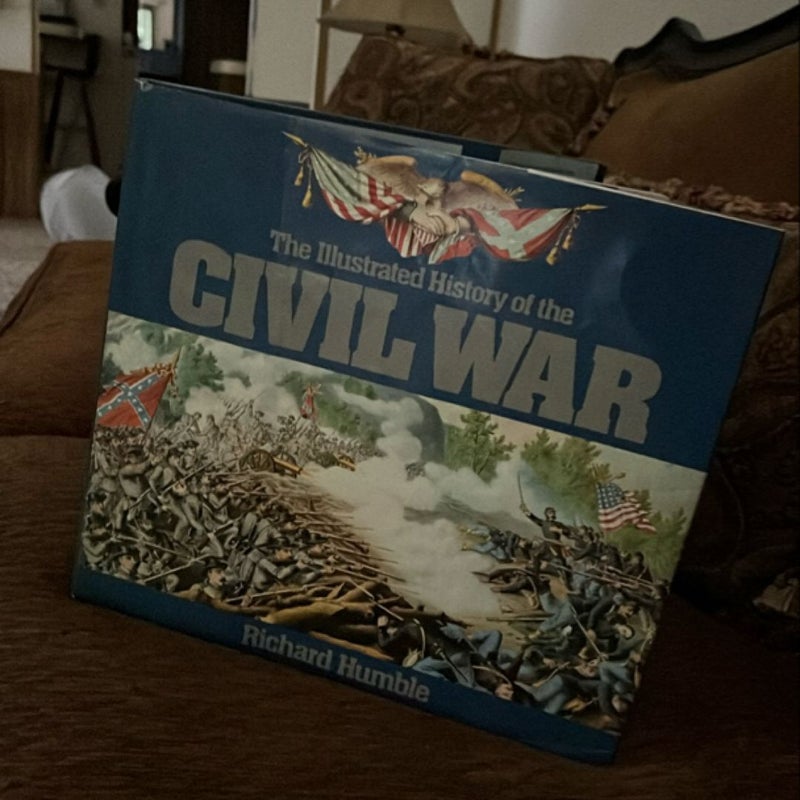 Illustrated History of the American Civil War