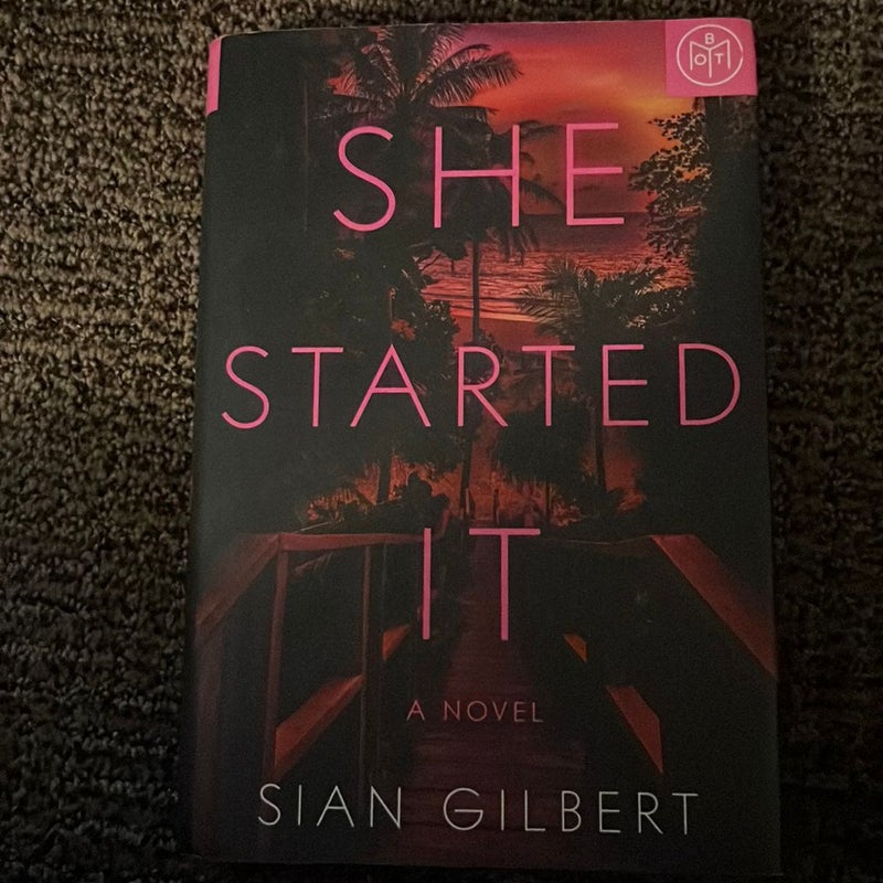 She Started It