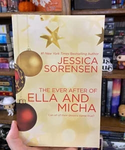 The Ever after of Ella and Micha