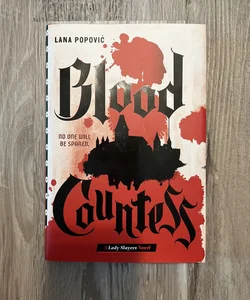 Blood Countess (a Lady Slayers Novel)