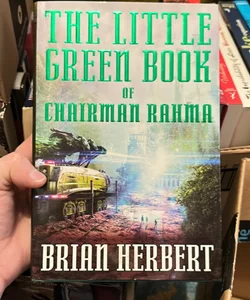 The Little Green Book of Chairman Rahma