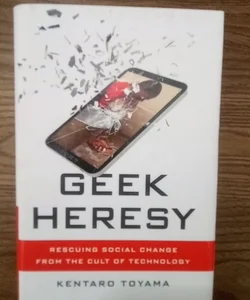 Geek Heresy
