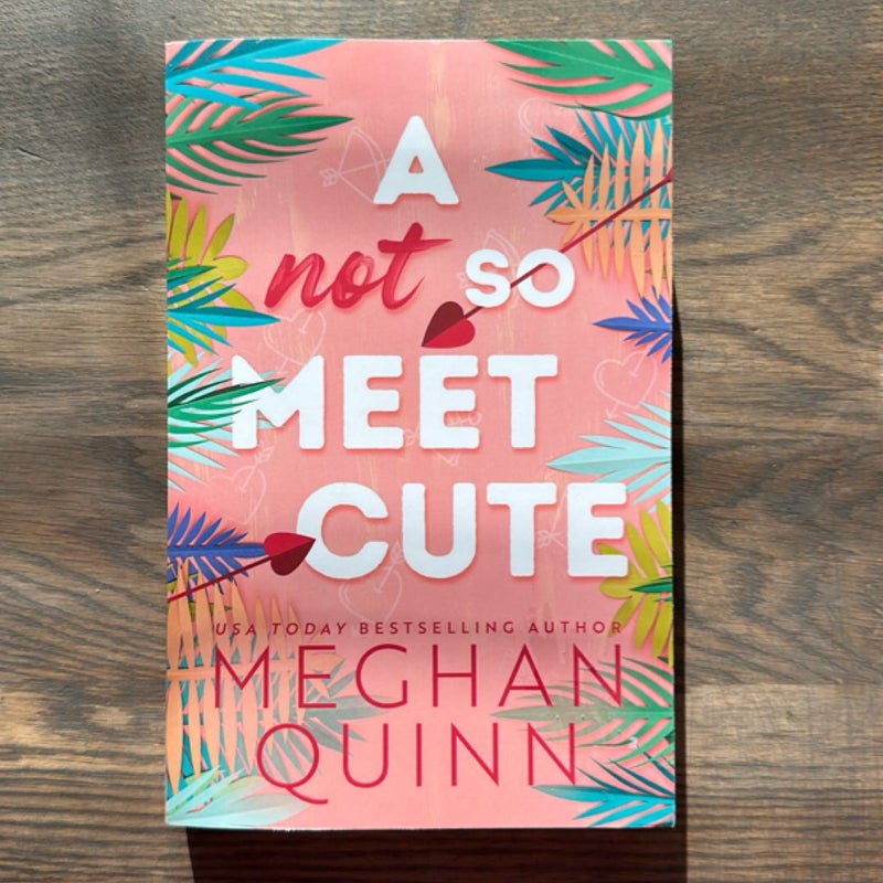A Not So Meet Cute