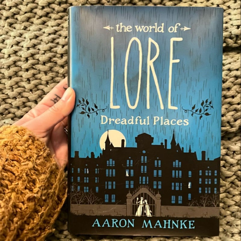 The World of Lore: Dreadful Places