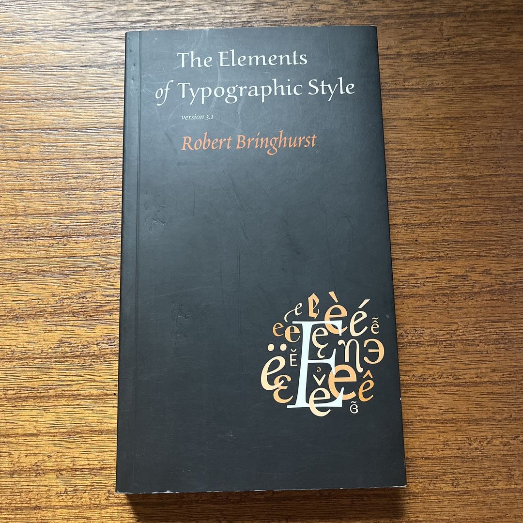 The Elements of Typographic Style