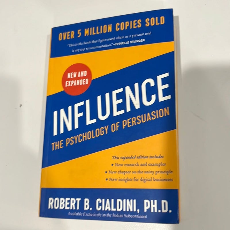 Influence: The Psychology of Persuasion, Revised Edition: Robert B