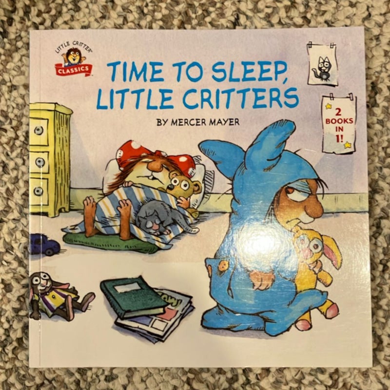 Time to Sleep, Little Critters