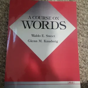 A Course on Words
