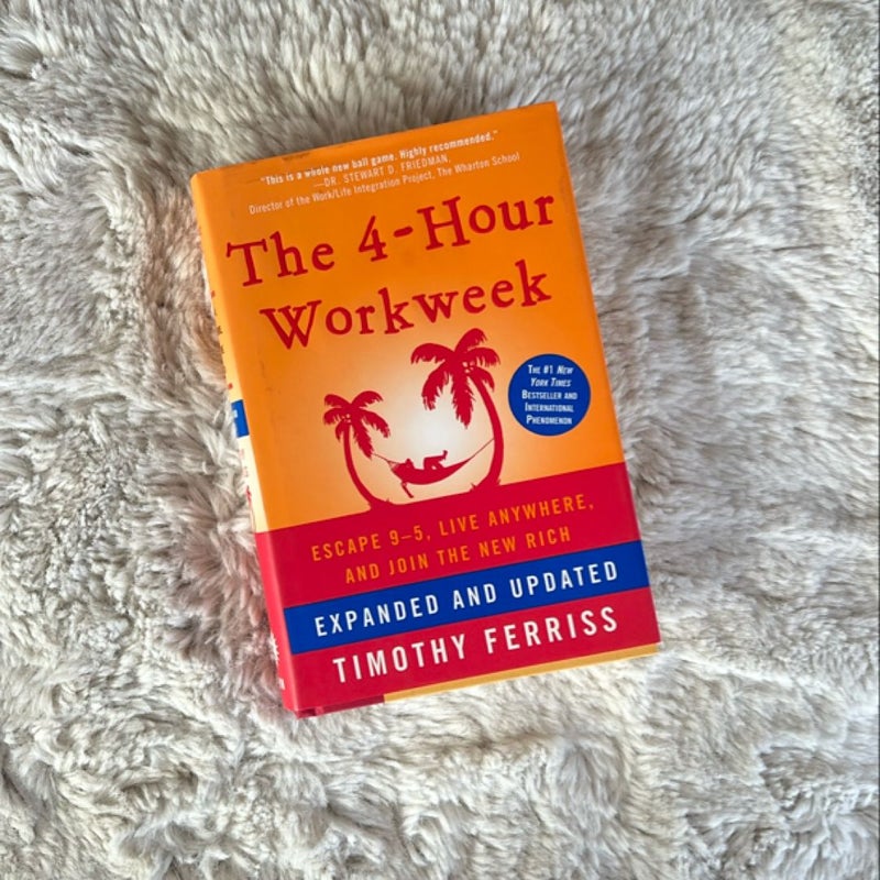 The 4-Hour Workweek, Expanded and Updated