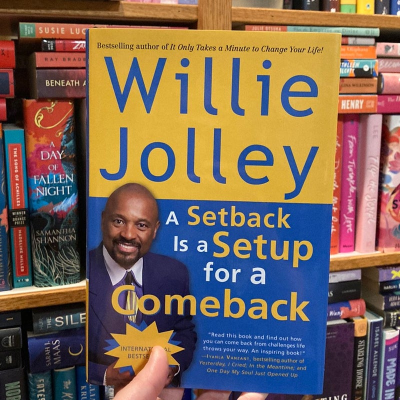 A Setback Is a Setup for a Comeback (signed)
