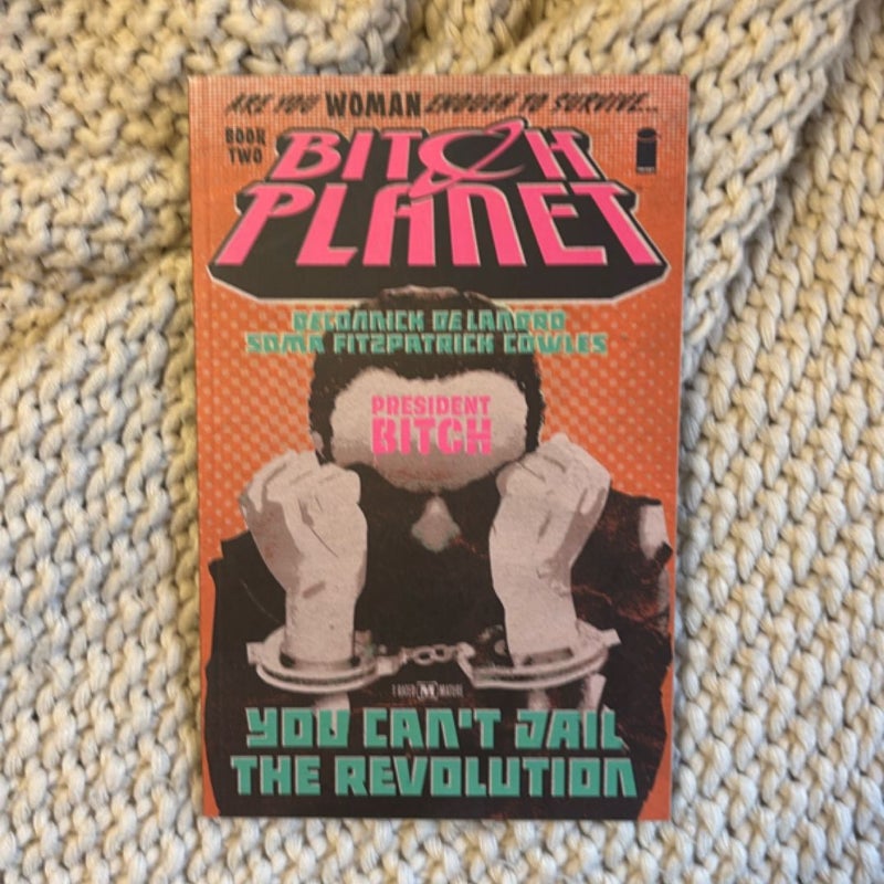 Bitch Planet, Volume 2