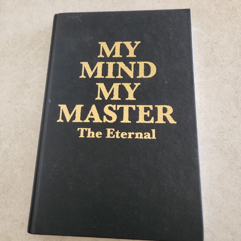 My Mind My Master 