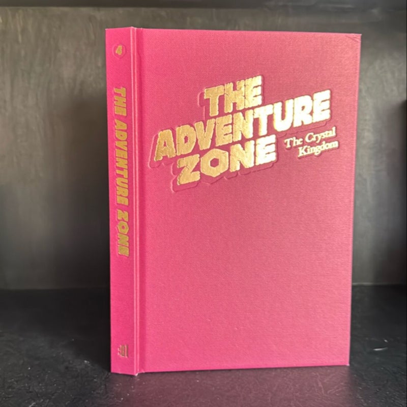 The Adventure Zone: the Crystal Kingdom