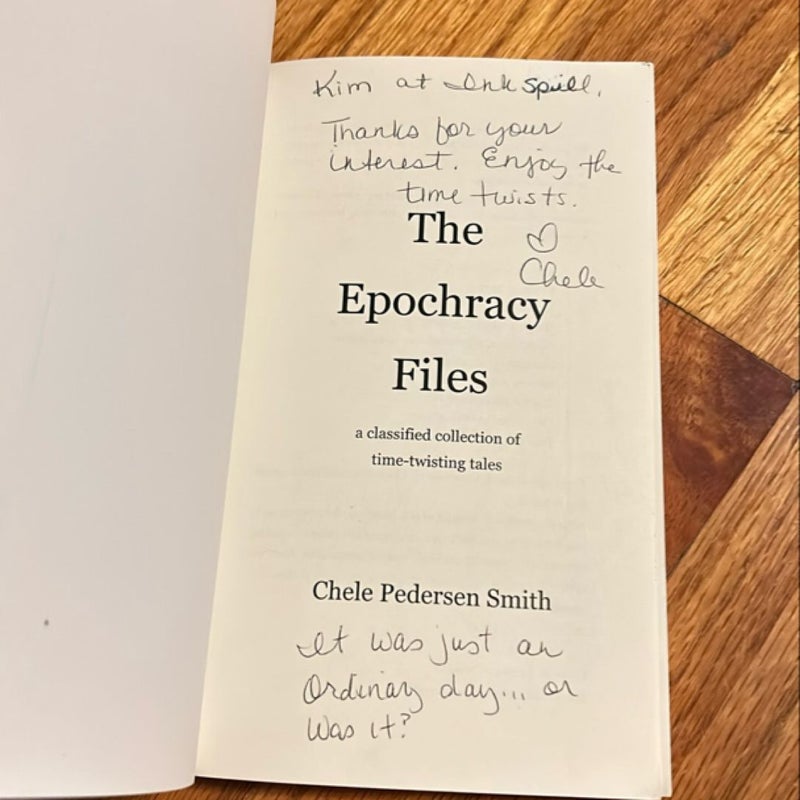 The Epochracy Files *SIGNED* 