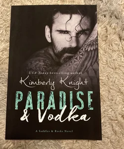 Paradise & Vodka (Signed)