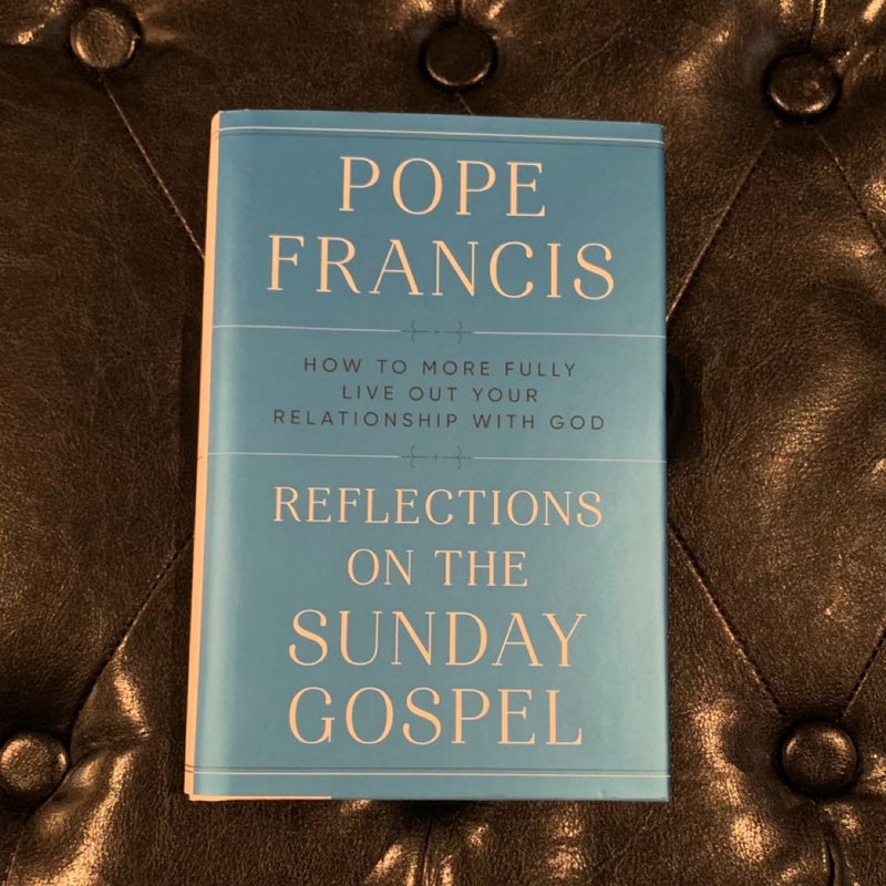 Reflections on the Sunday Gospel