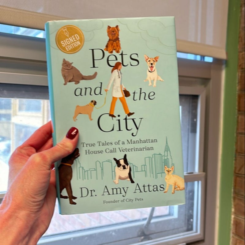 Pets and the City - Signed 