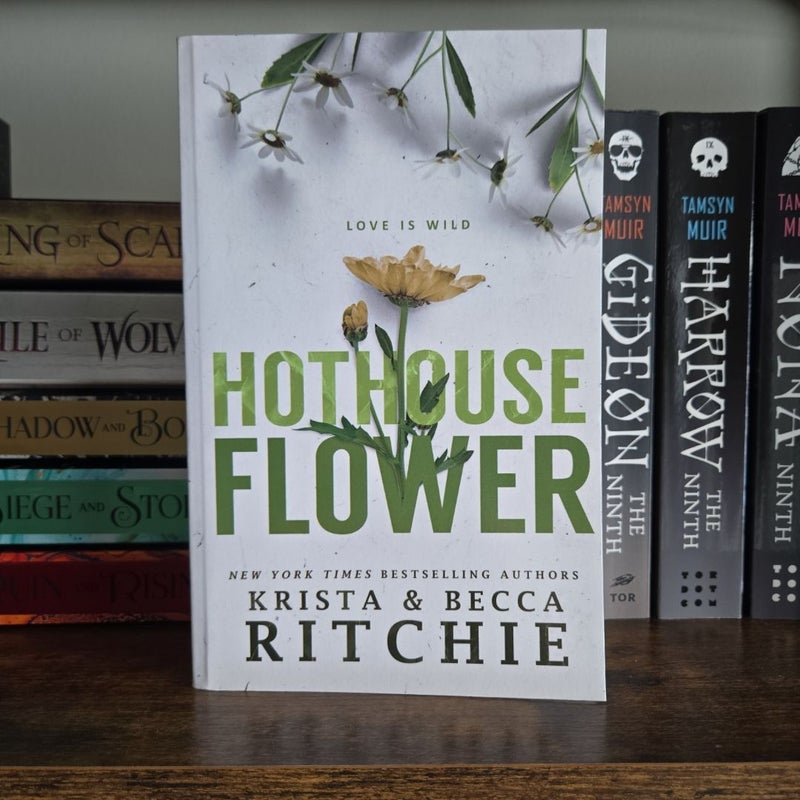 Hothouse Flower