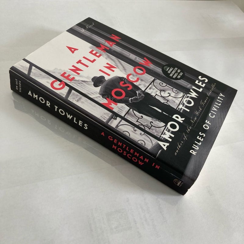 A Gentleman In Moscow SIGNED First Edition First Printing