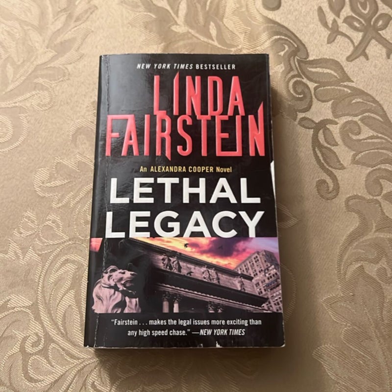 Lethal Legacy