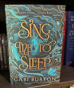 Sing Me to Sleep (Signed Fairyloot Edition)