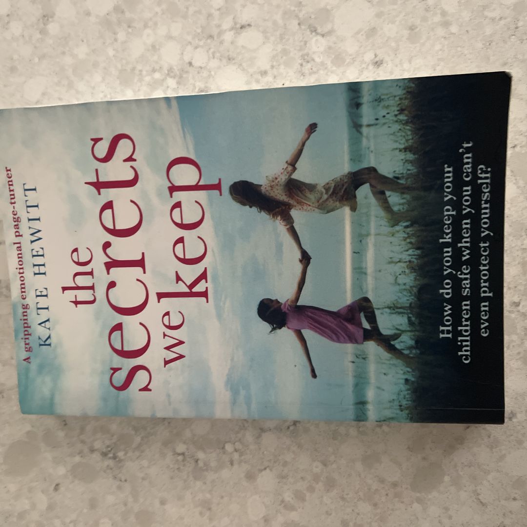 The Secrets We Keep