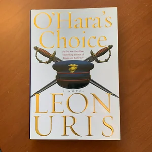 O'Hara's Choice