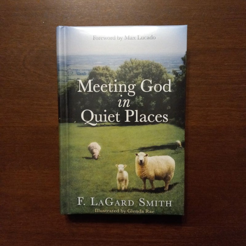 Meeting God in Quiet Places