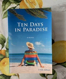 Ten Days in Paradise