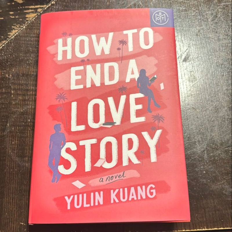 How to End A Love Story  