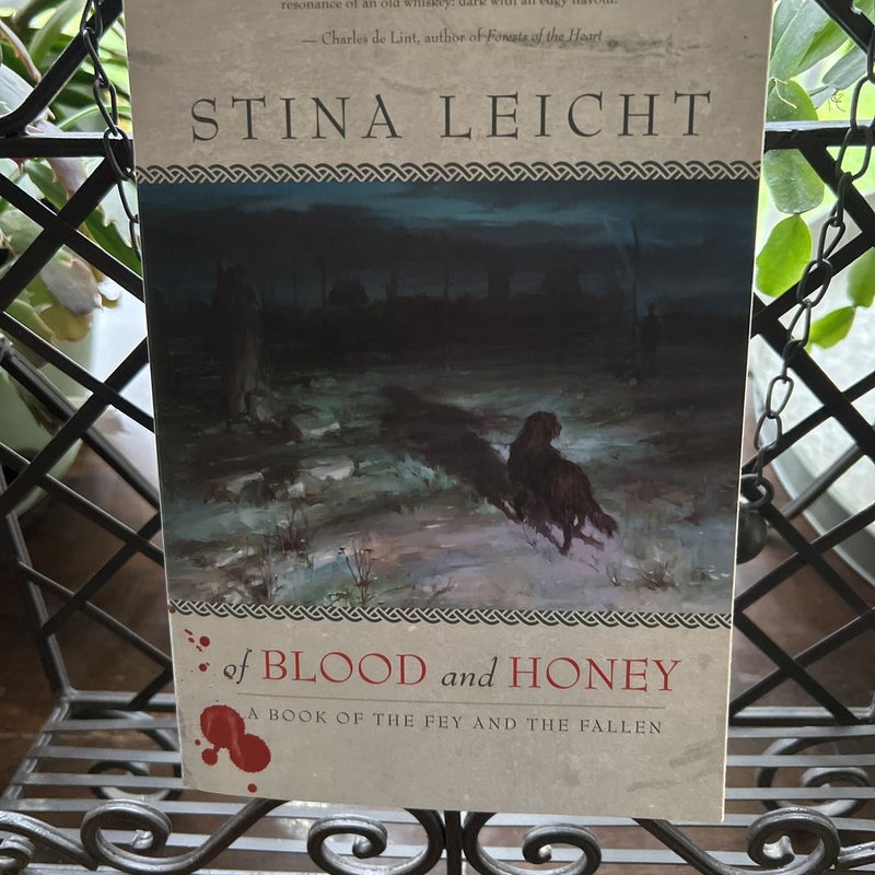 Of Blood and Honey