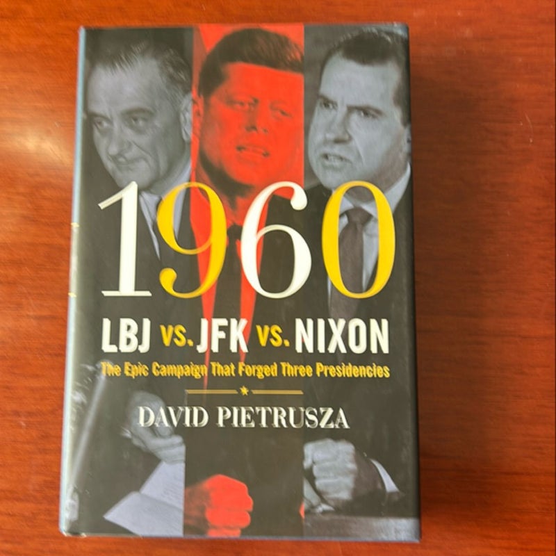 1960--LBJ vs. JFK vs. Nixon