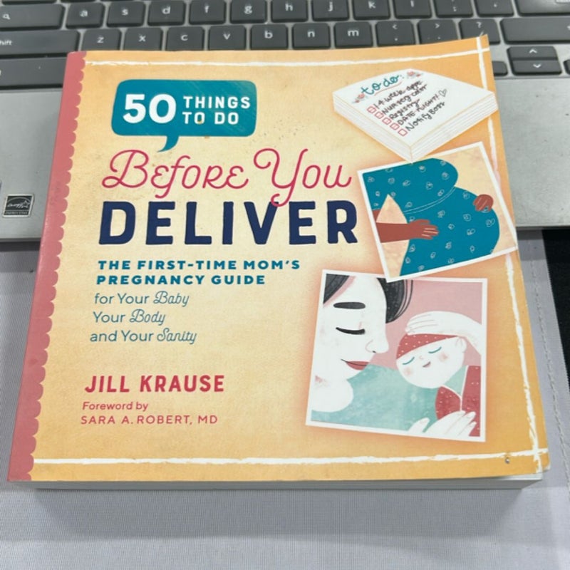 50 Things to Do Before You Deliver