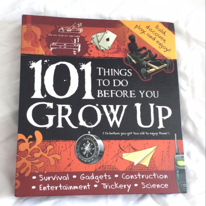 101 Things to do before you grow up