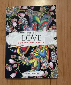 True Love Coloring Book