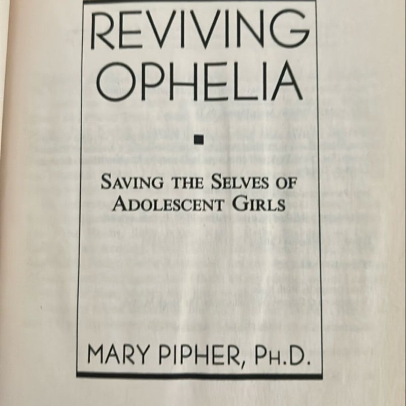 Reviving Ophelia