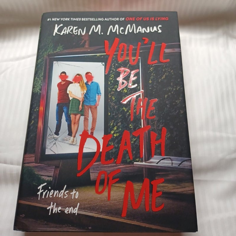 You'll Be the Death of Me (Last Chance To Buy)