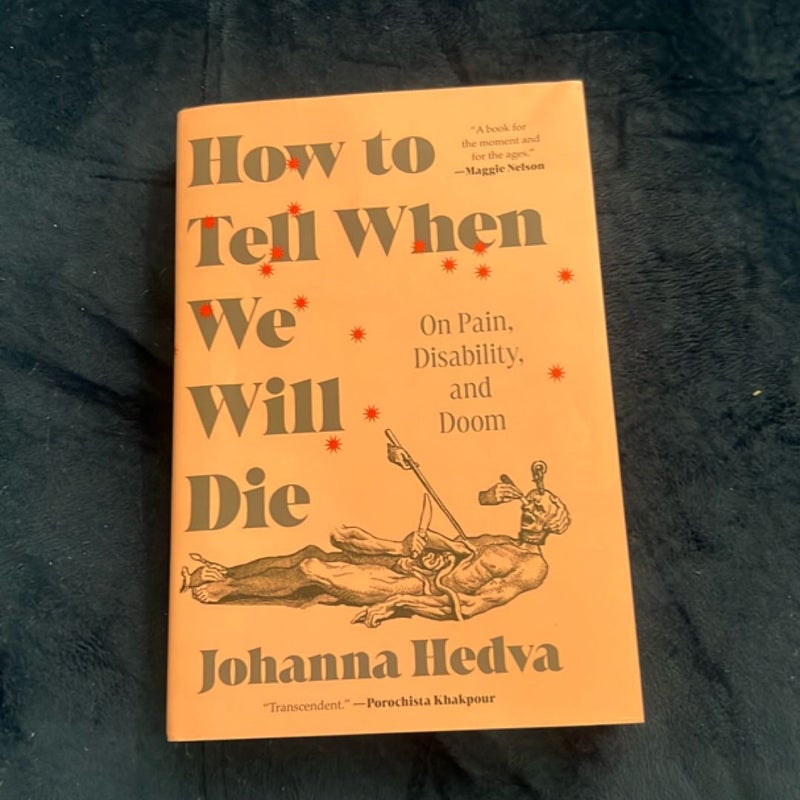 How to Tell When We Will Die