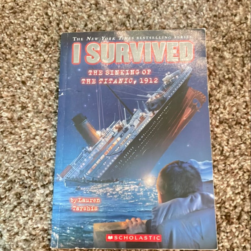 I Survived the Sinking of the Titanic 1912