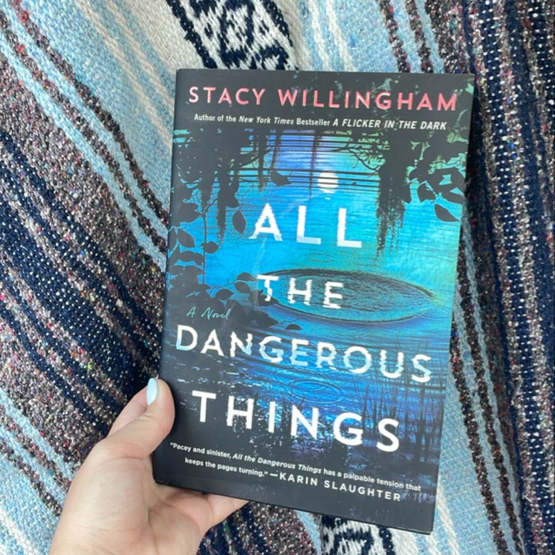 All the Dangerous Things