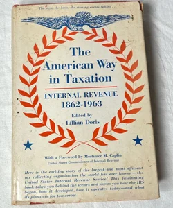 The American Way in Taxation
