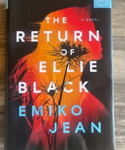 The Return of Ellie Black (BOTM Edition) 