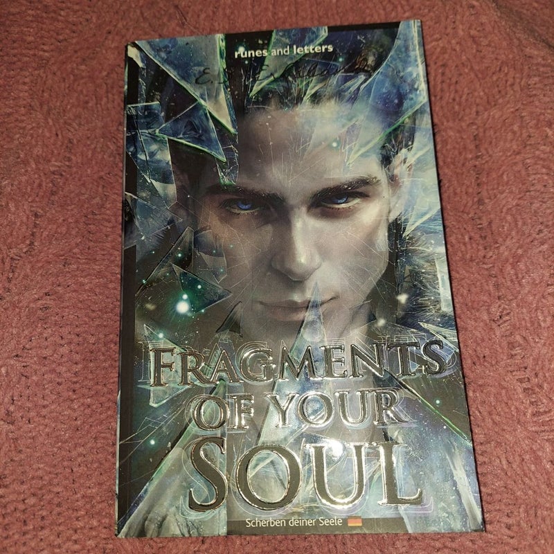 Fragments of Your Soul